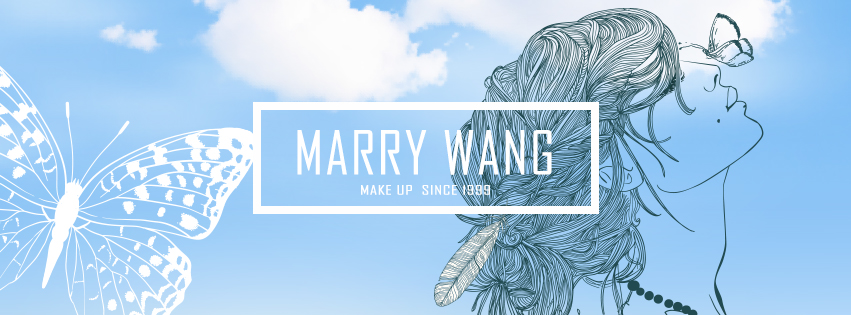 2016 MARRY WANG．瑪麗王．自由奔放．逆時彩妝 2018  WWW.MARRY.TAIPEI  WWW.MAKEUP.TAIPEI   WWW.WEDDING.IDV.TW